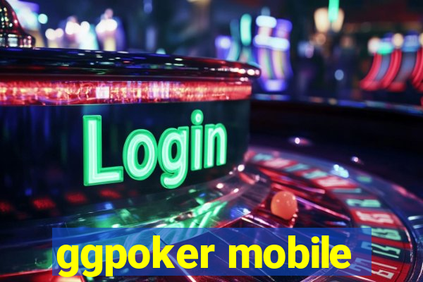 ggpoker mobile